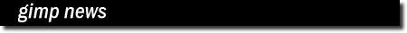 GIMP News